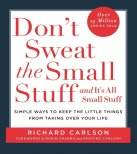 Don’t Sweat the Small Stuff
