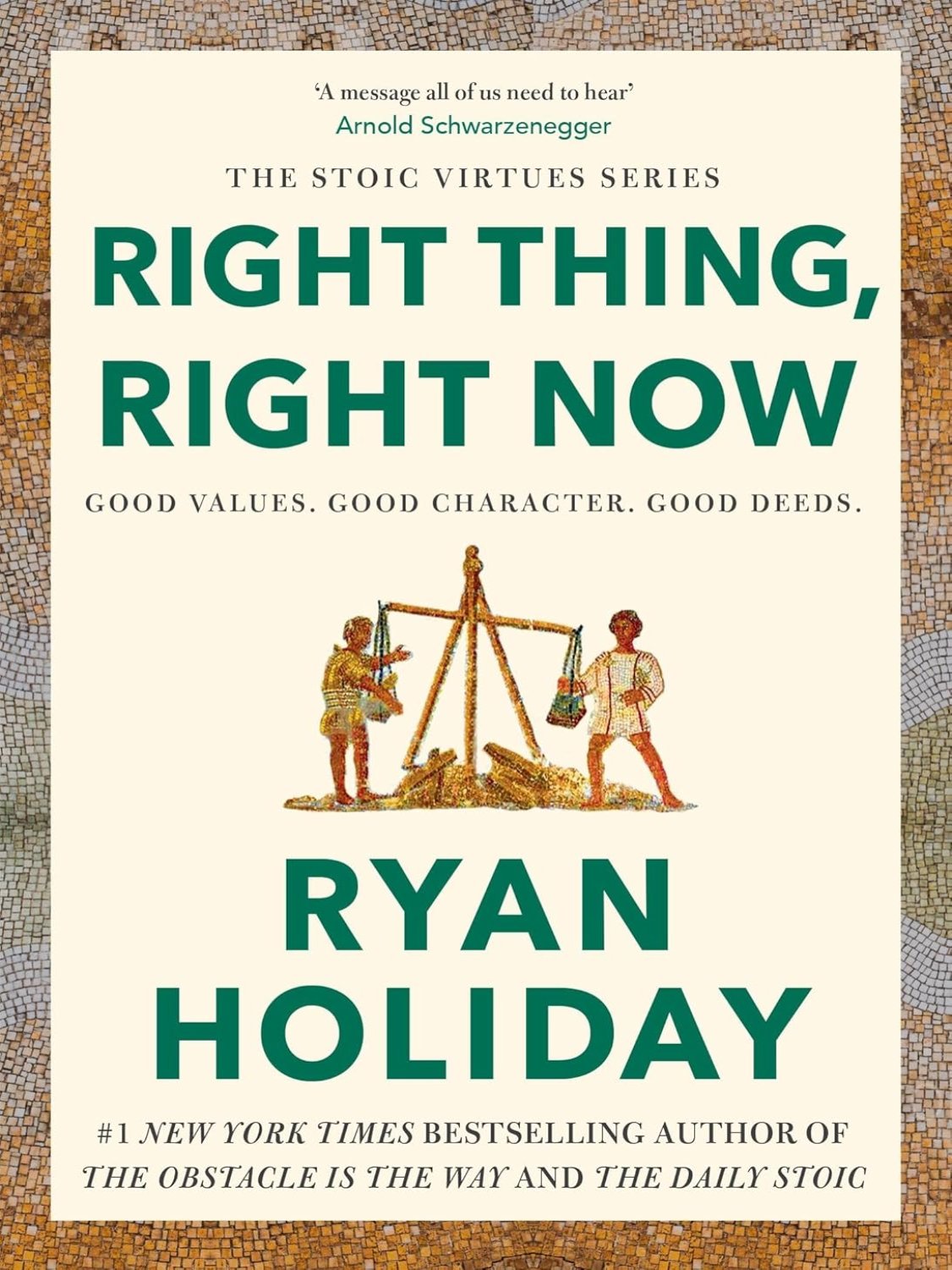 Right Thing, Right Now: Goodness to Greatness