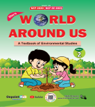 World Around Us : A Textbook of Environmental Studies - Book 2