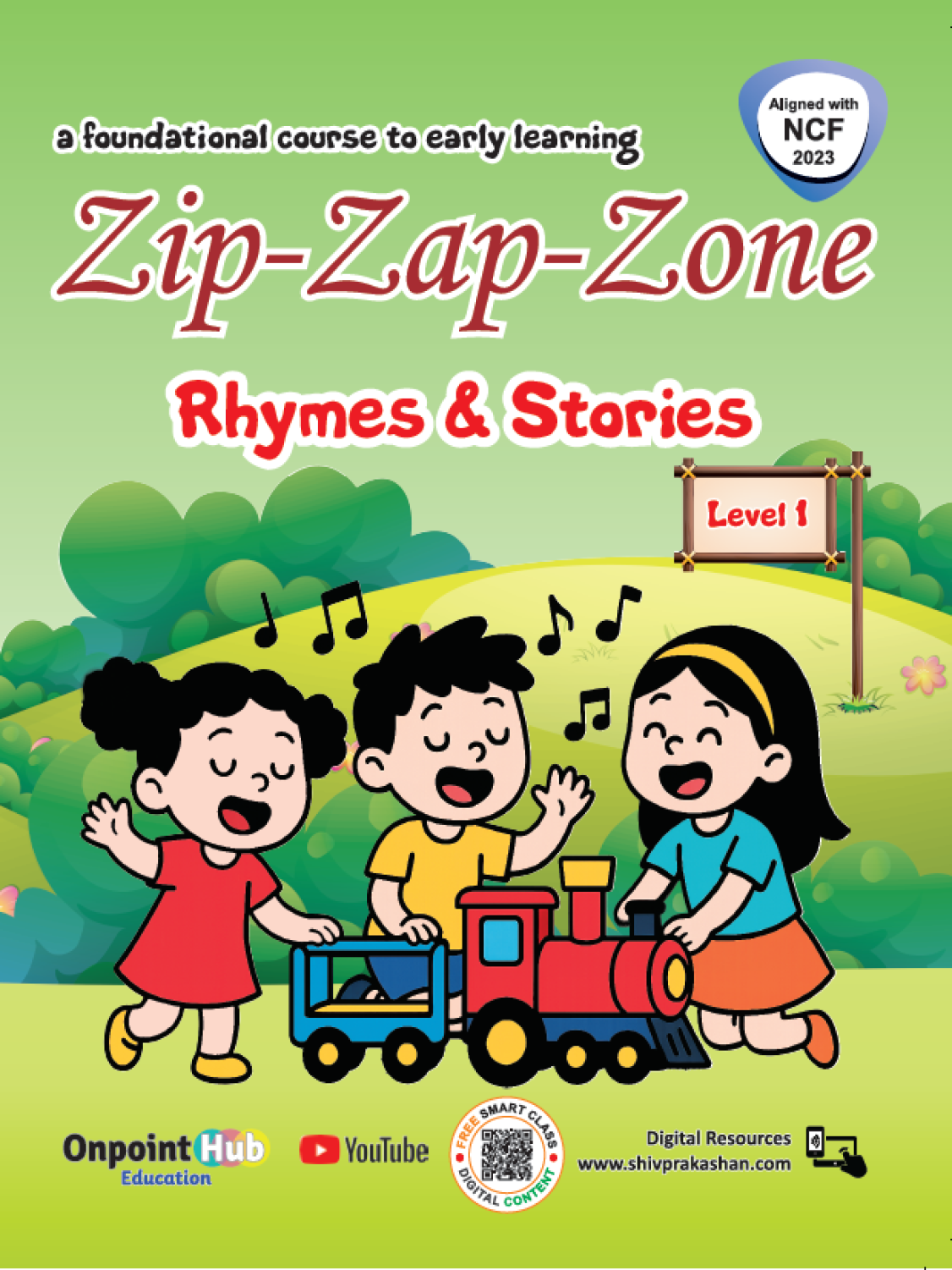 Zip-Zap-Zone (Rhymes and Stories) (Level-1)