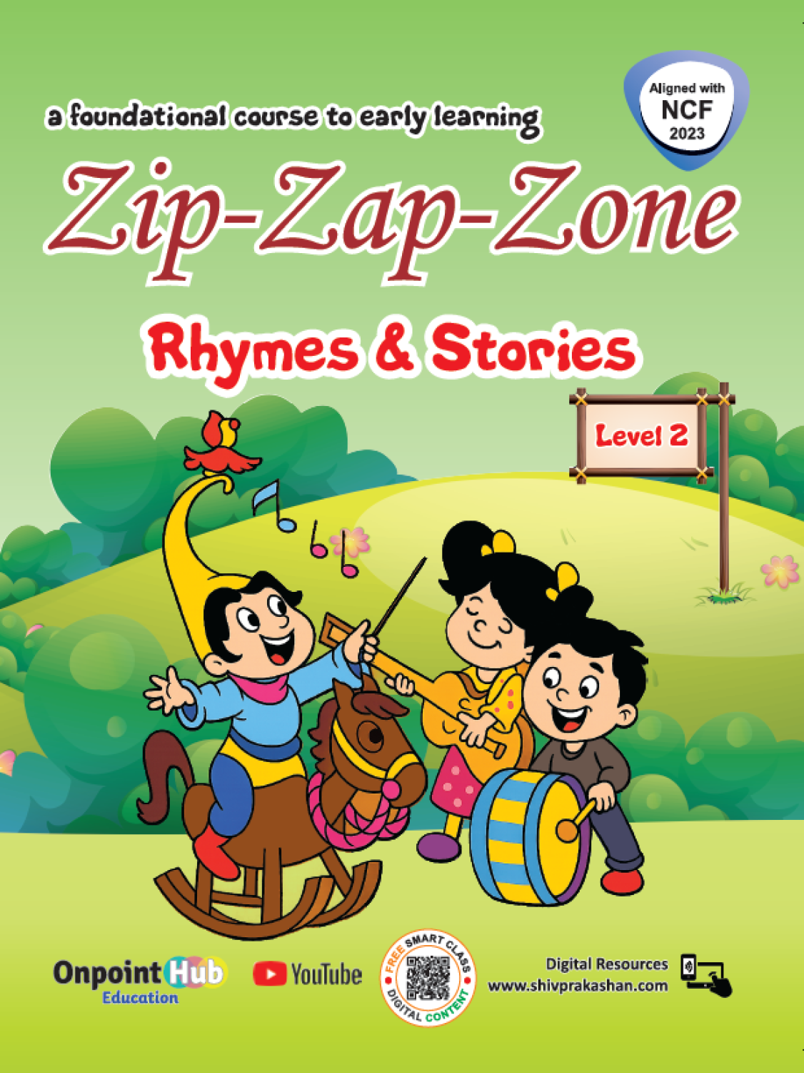 Zip-Zap-Zone (Rhymes and Stories) (Level-2)