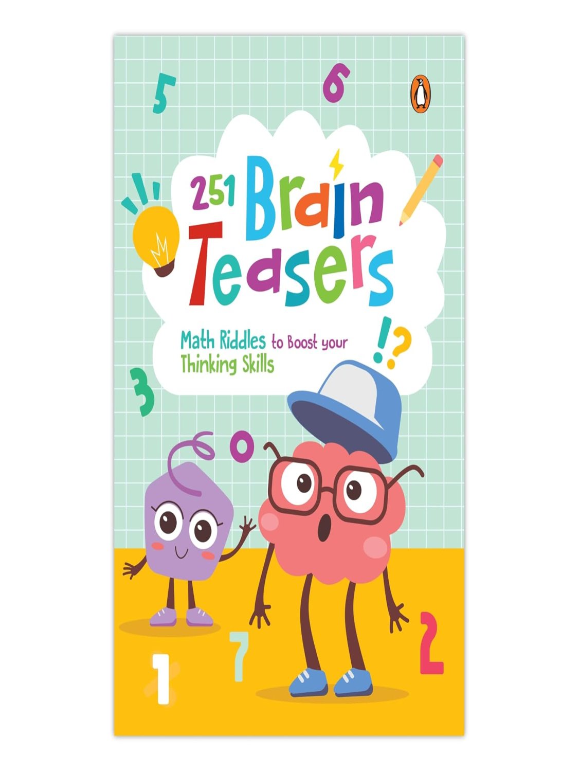 Brain Teasers: 251 Math Riddles to Boost Your Thinking Skills (4 Colour)